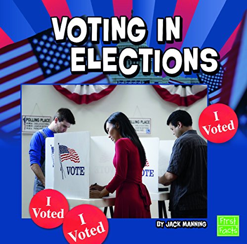 Voting in Elections by Jack Manning