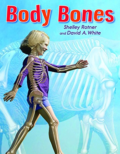 Body Bones by Shelley Rotner 
			
			
		
		
		
       	 
       		
       			,