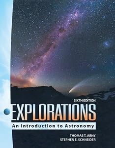 Explorations: Introduction to Astronomy by Thomas Arny