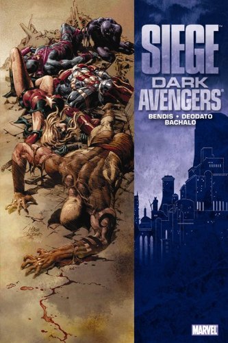 Dark Avengers: Siege by Brian Michael Bendis