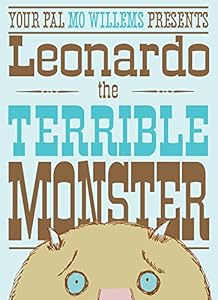 Leonardo, the Terrible Monster (Ala Notable Children's Books. Younger Readers (Awards))