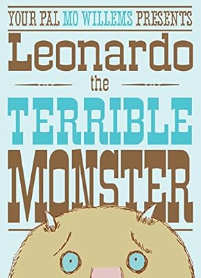 Leonardo, the Terrible Monster (Ala Notable Children's Books. Younger Readers (Awards))