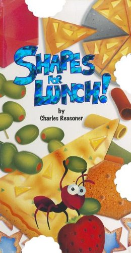 Shapes for Lunch! by Charles Reasoner