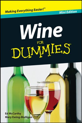 Wine For Dummies®, Mini Edition