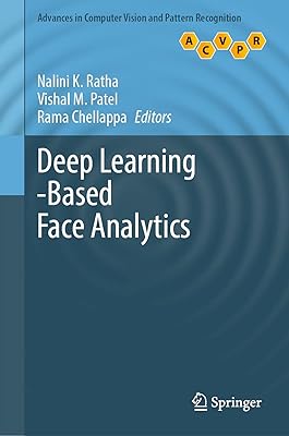 Deep Learning-Based Face Analytics (Advances in Computer Vision and Pattern Recognition)