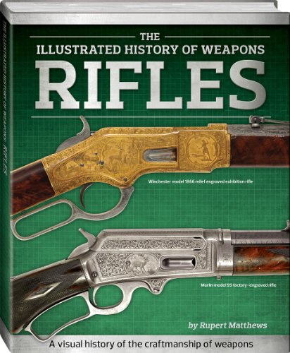 Rifles by Rupert Matthews