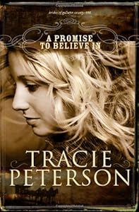 A Promise to Believe In (The Brides of Gallatin County, Book 1)