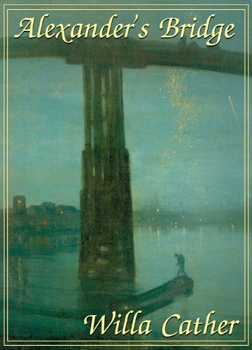 Alexander's Bridge by Willa Cather