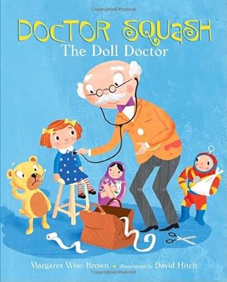 Doctor Squash the Doll Doctor