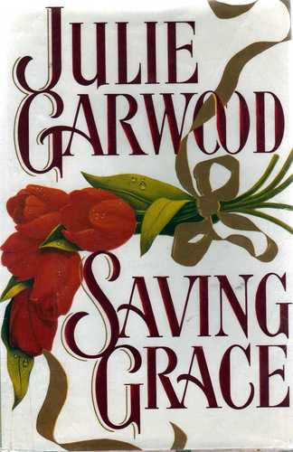 Saving Grace (G K Hall Large Print Book Series) by Julie Garwood