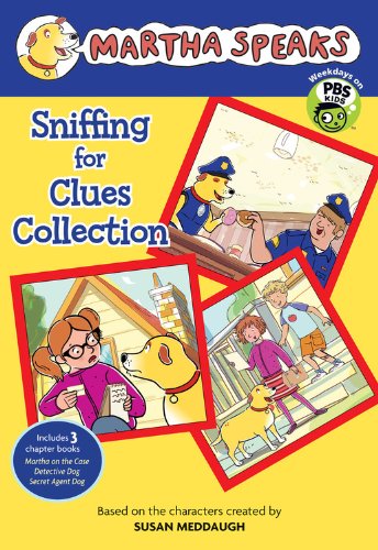 Martha Speaks: Sniffing for Clues Collection by Susan Meddaugh