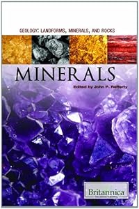 Minerals by John P. Rafferty  (Editor)