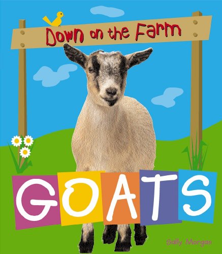 Goats (Down on the Farm) by Sally Morgan