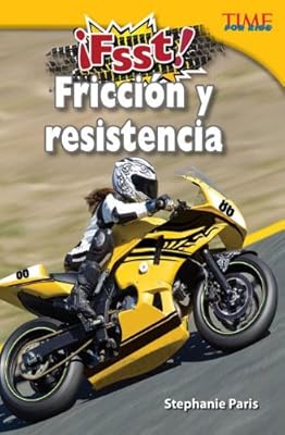 Fsst! Fricci&oacute;n y resistencia / Drag! Friction and Resistance
