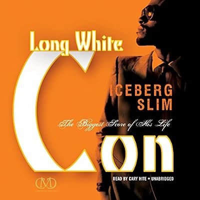 Long White Con: The Biggest Score of His Life