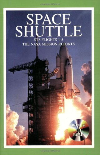Space Shuttle STS 1 - 5: The NASA Mission Reports: Apogee Books Space Series 16 by Robert Godwin
