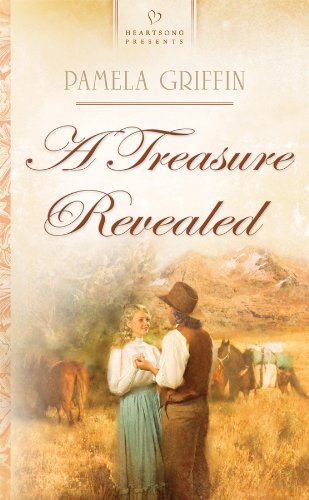 A Treasure Revealed by Pamela Griffin