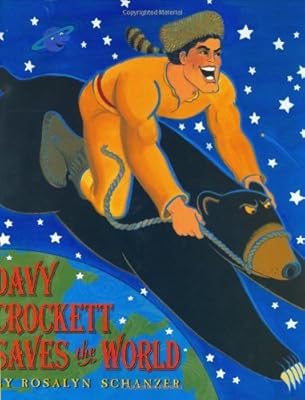 Davy Crockett Saves the World