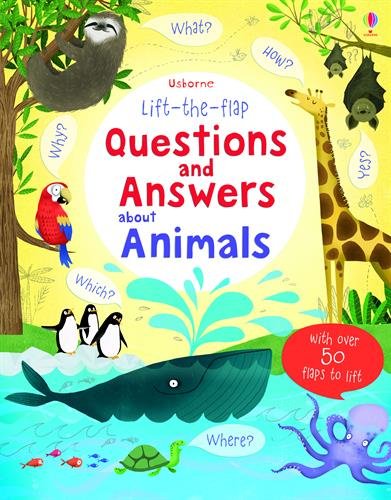 Lift the Flap Questions &amp; Answers about Animals by Katie Daynes