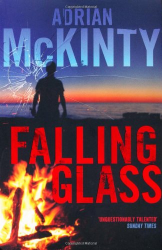 Falling Glass by Adrian McKinty
