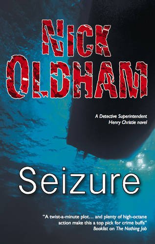 Seizure by Nick Oldham