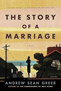 The Story of a Marriage: A Novel