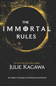 The Immortal Rules (Blood of Eden Book 1)
