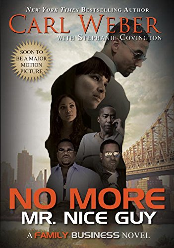 No More Mr. Nice Guy by Carl Weber