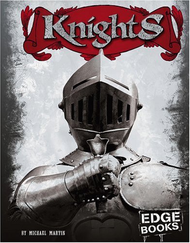 Knights (Edge Books: Warriors of History) by Martin