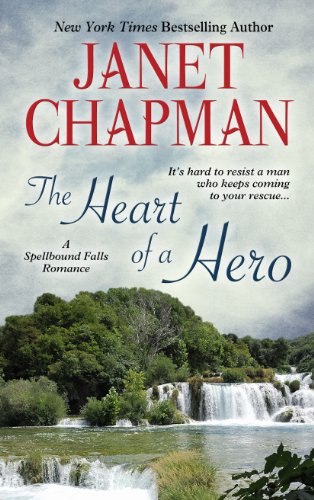 The Heart of a Hero by Janet Chapman