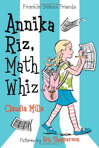 Annika Riz, Math Whiz by Claudia Mills