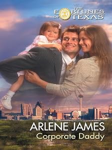Corporate Daddy (Fortunes of Texas Book 5)