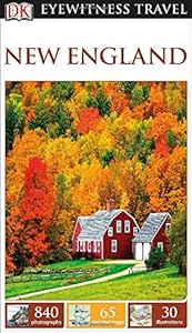 DK Eyewitness Travel Guide: New England