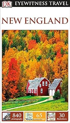 DK Eyewitness Travel Guide: New England