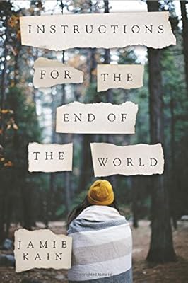 Instructions for the end of the world : a novel
