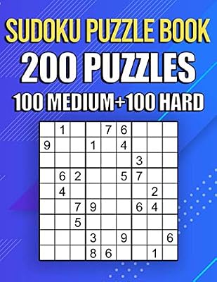 Sudoku Puzzle Book, 200 Puzzles, 100 MEDIUM and 100 HARD: Suduko Puzzle Books For Adults,Brain Games Large Print sudoku,Sodoku Books For Adults with Answers.