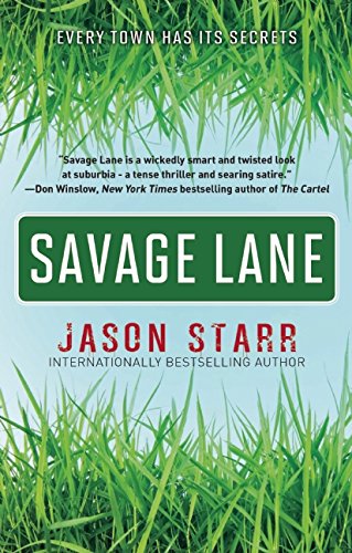 Savage Lane by Jason Starr