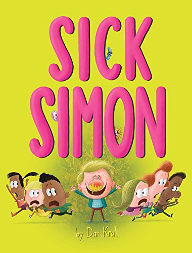 Sick Simon: with audio recording by Dan Krall