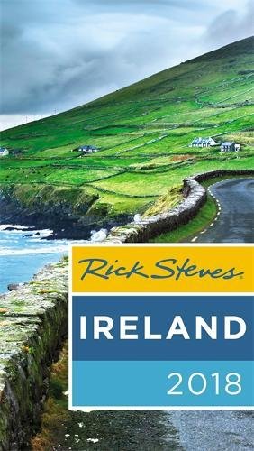 Rick Steves Ireland 2018 by Rick Steves