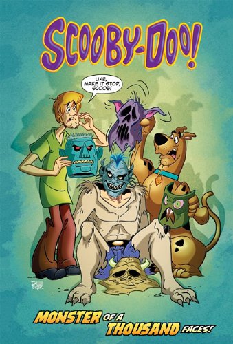 Scooby-Doo: Monster of a Thousand Faces! by John Rozum