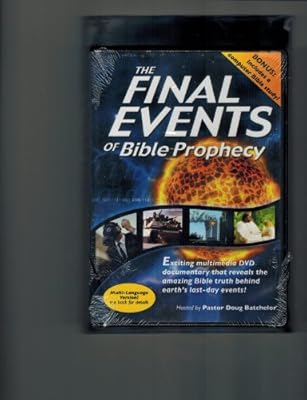 The Final Events Of Bible Prophecy