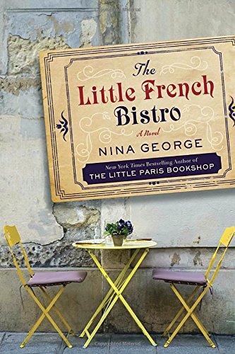 The Little French Bistro: A Novel by Nina George