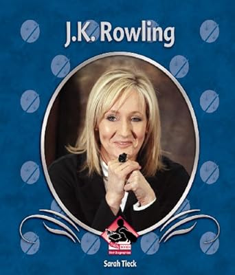 J. K. Rowling (First Biographies)