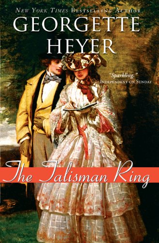 The Talisman Ring by Georgette Heyer
