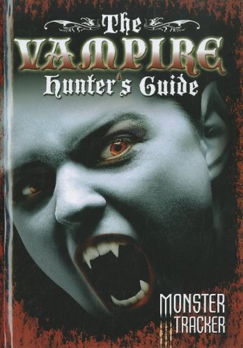 The vampire hunter's guide by Paul Mason