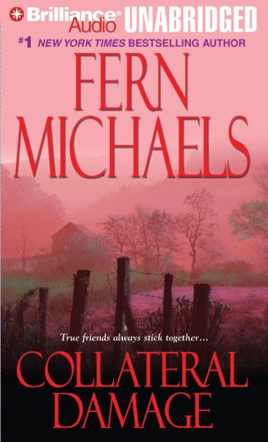 Collateral Damage (The Sisterhood: Rules of the Game, Book 4) by Fern Michaels