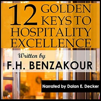 12 Golden Keys to Hospitality Excellence