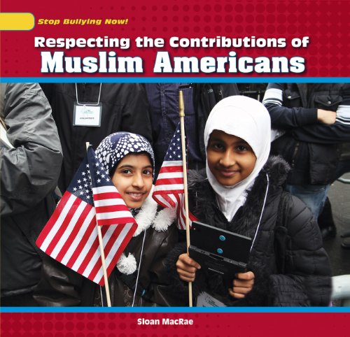 Respecting the Contributions of Muslim Americans by Sloan MacRae