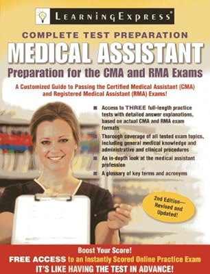 Medical Assistant Exam: Preparation for the CMA and RMA Exams