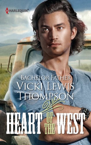 Bachelor Father (Heart of the West) by Vicki Lewis Thompson